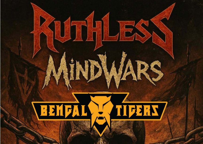 Ruthless | Mindwars | Bengal Tigers