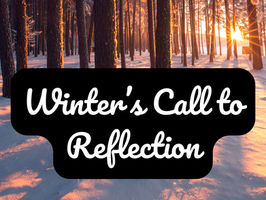 Winter's Call to Reflection