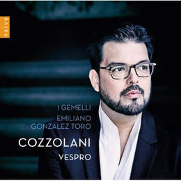 I Gemelli & Emiliano Gonzalez Toro - Vespro - Cozzolani