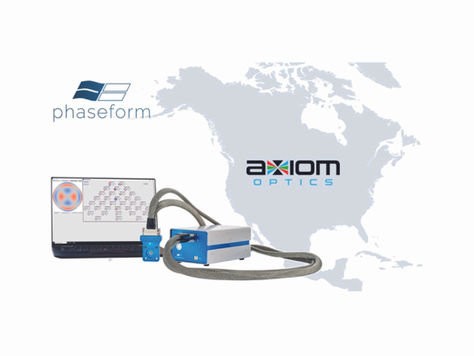 Phaseform Partners with Axiom Optics to Expand Sales into North America