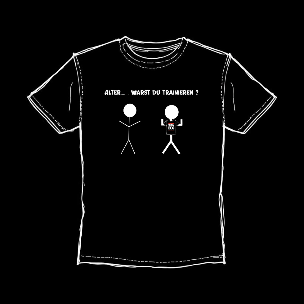 IronBox // IRN BX // Merchandise // T-Shirt "Warst du trainieren" - Nur in der IronBox erhältlich