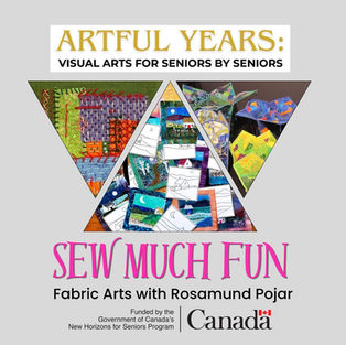 Sew Much Fun: Fabric Arts with Rosamund Pojar