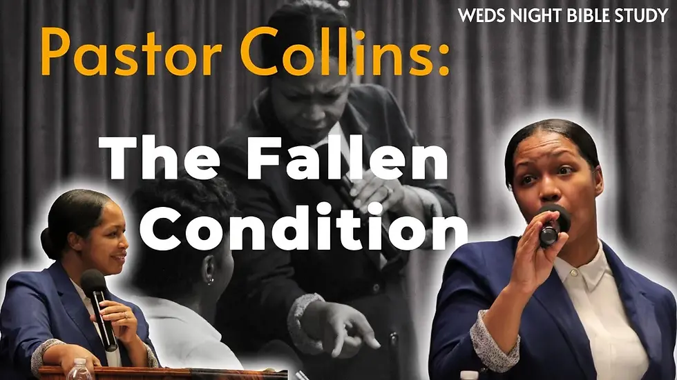 Pastor Collins - The Fallen Condition