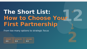 The Short List: How to Choose Your First Partnership