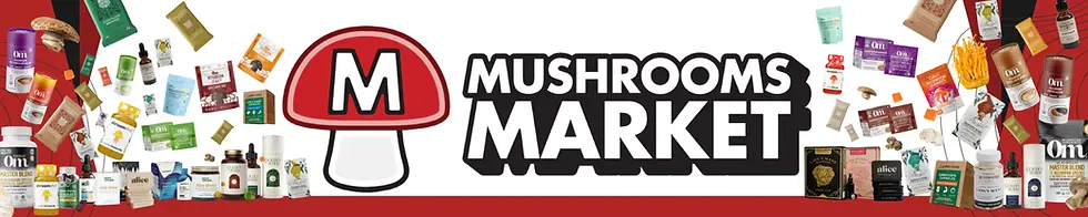 Mushrooms Market's One Stop Shop for Functional Mushrooms