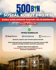 TOKİDEN 500 Bin Konut Projesinde Yeni Duyuru