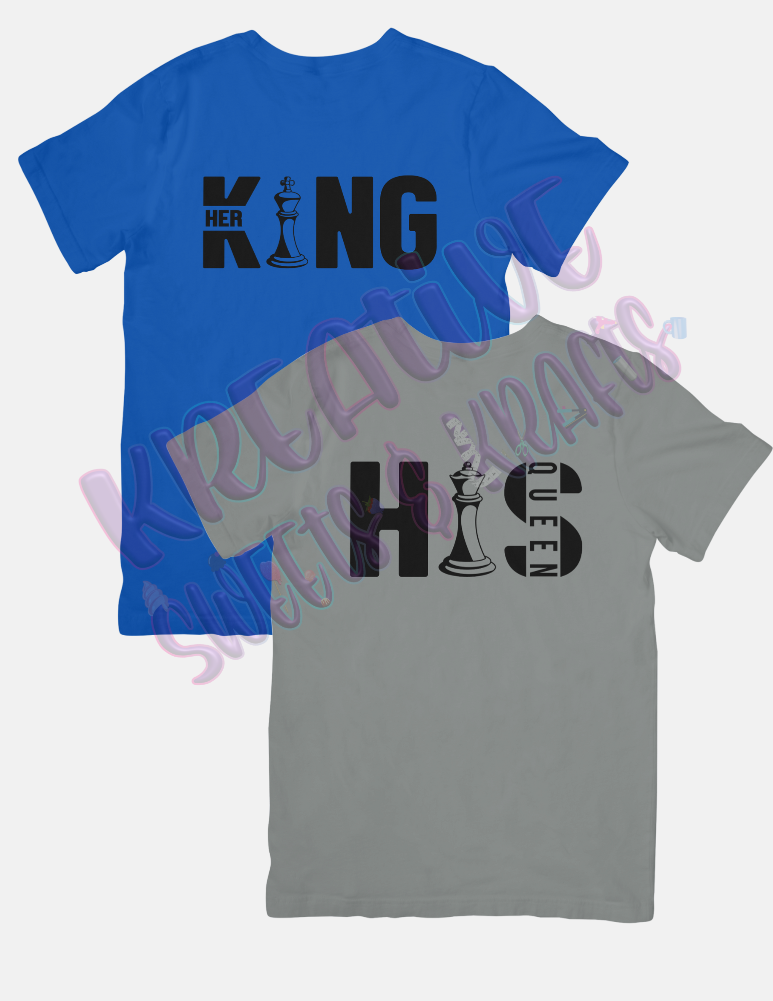 His Queen Her King T shirt