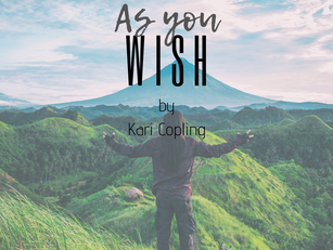 As You Wish