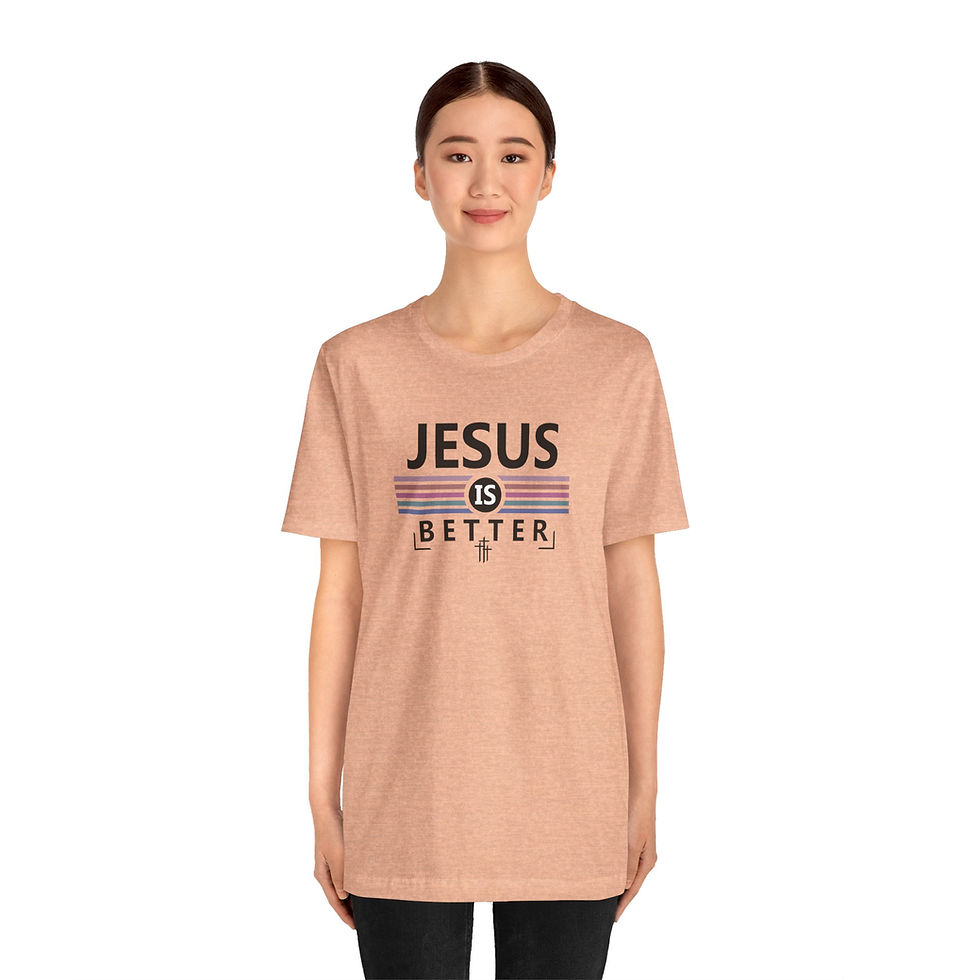 Thumbnail: Jesus is Better Unisex Jersey Short Sleeve Tee