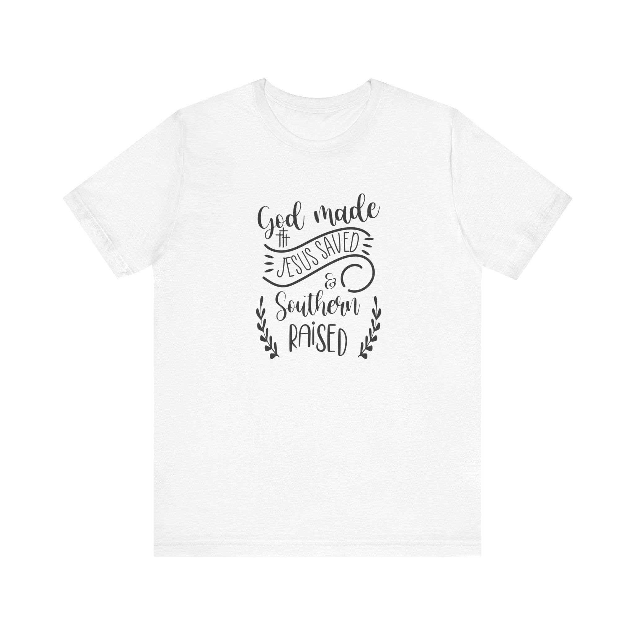 God Made Southern Raised Blk Unisex Jersey Short Sleeve Tee