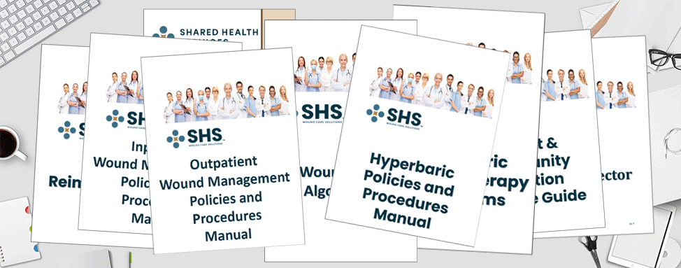 Wound Care and Hyperbaric Oxygen Therapy Policy and Procedure Manuals, Protocols, Algorithms, and Training Manuals