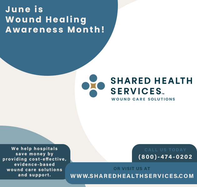 Wound Healing Awareness Month