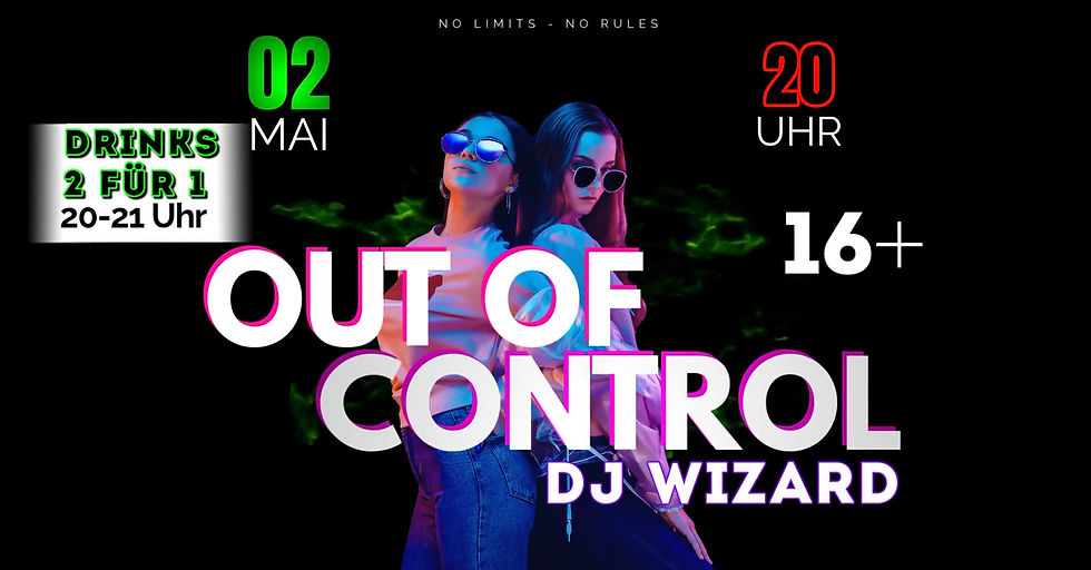 OUT OF CONTROL No Limits - No Rules