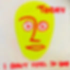 MASK OF TODAY