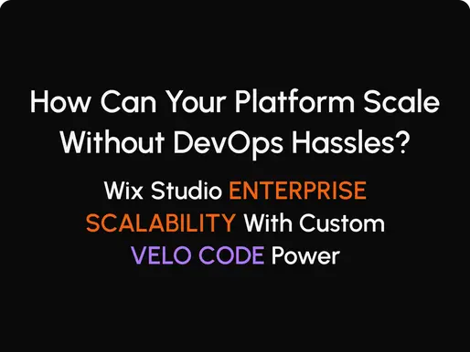 Wix Studio for Enterprise & B2B: Scalability, Performance & Custom Velo Solutions