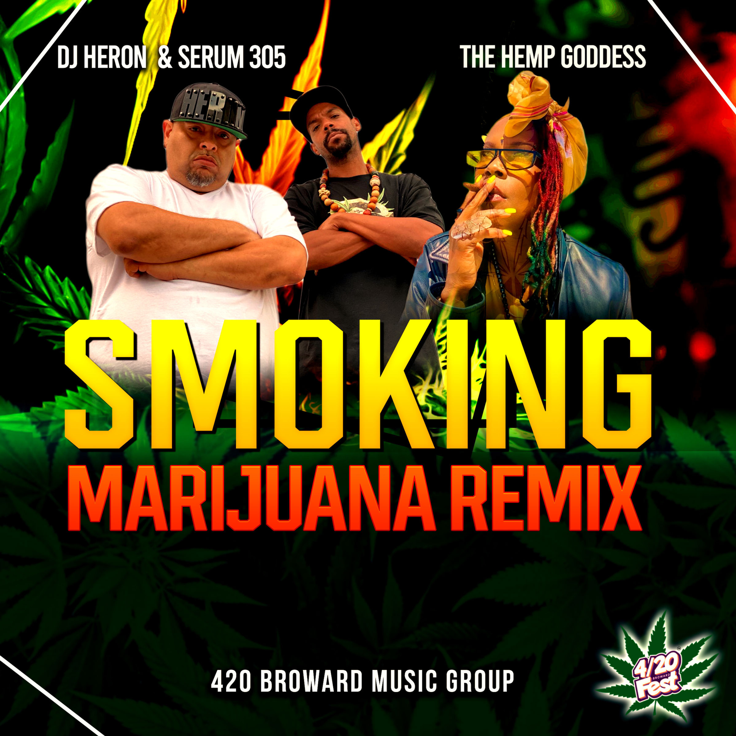 Smokin' Marijuana (remix) ft DJ Heron &Serum 305