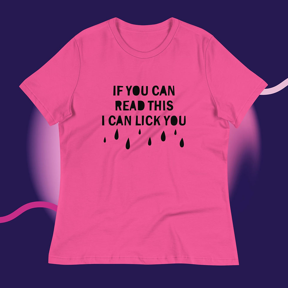 Thumbnail: If You Can Read This i Can Lick You Women's Relaxed T-Shirt