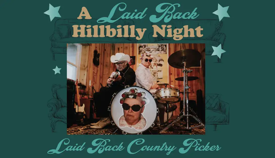 A Laid Back Hillbilly Night