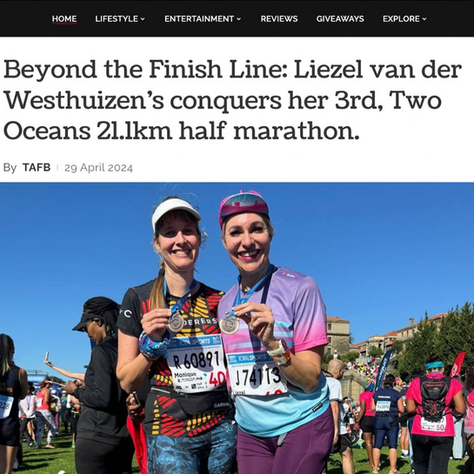 Beyond the Finish Line: Liezel van der Westhuizen’s conquers her 3rd, Two Oceans 21.1km half marathon.