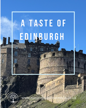 Edinburgh as a naturopath and nutritional therapist with hidden gluten free spots not to miss!