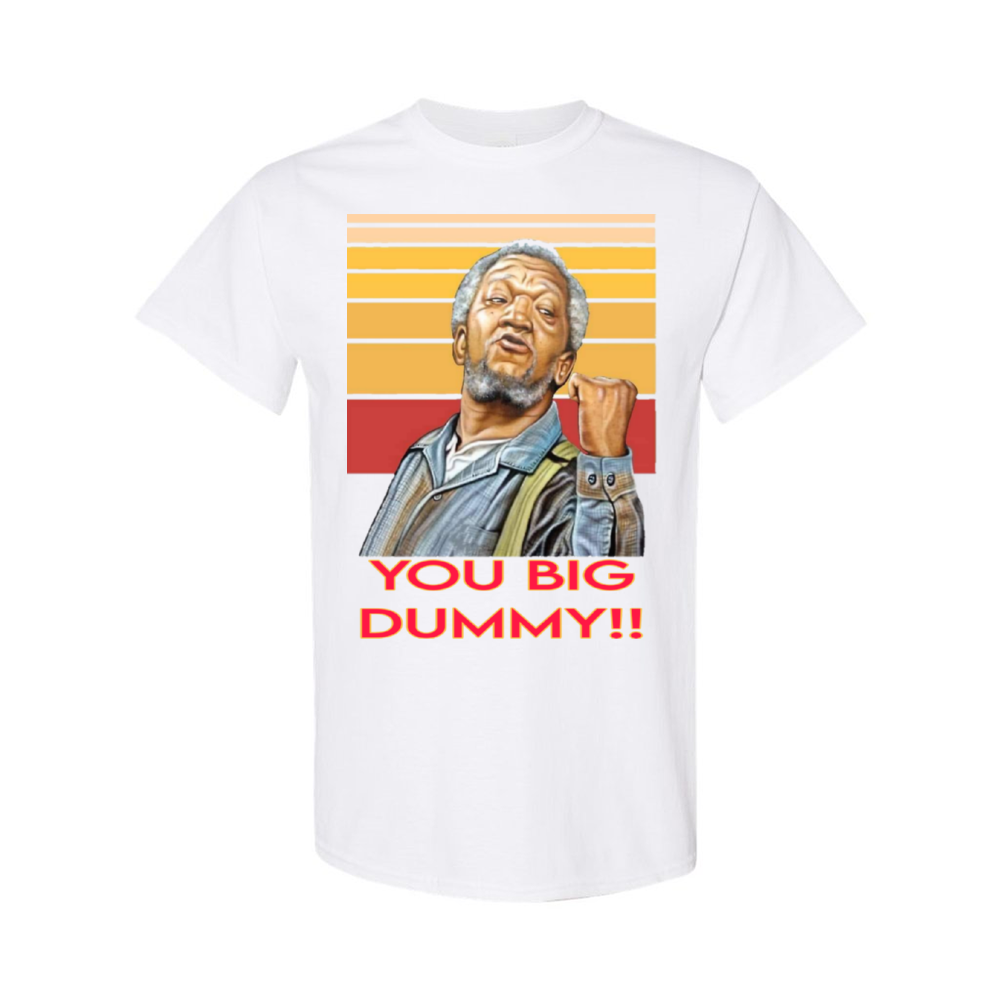 Proper Villain "You Big Dummy"Tee