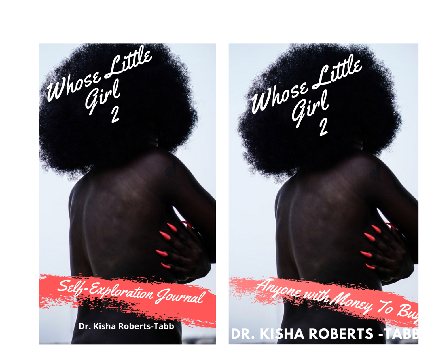 Whose Little Girl 2 Book & Journal