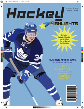 Student-designed, camera-ready Hockey Highlights magazine cover featuring a Spy x Family magazine cover featuring an featuring an illustrated hockey player skating against a blue background. Editorial headlines arranged with strong typography and visual hierarchy. Illustrated and created using Adobe Illustrator and Photoshop, prepared for professional printing. Crop marks, registration marks, color bars, and other printer’s marks surround the finished cover.