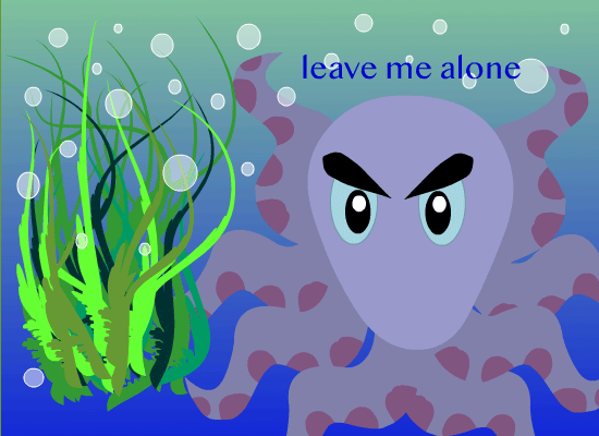 Octopus Beware