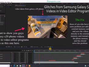 Glitches from Samsung Galaxy S20 Videos in Video Editor Programs