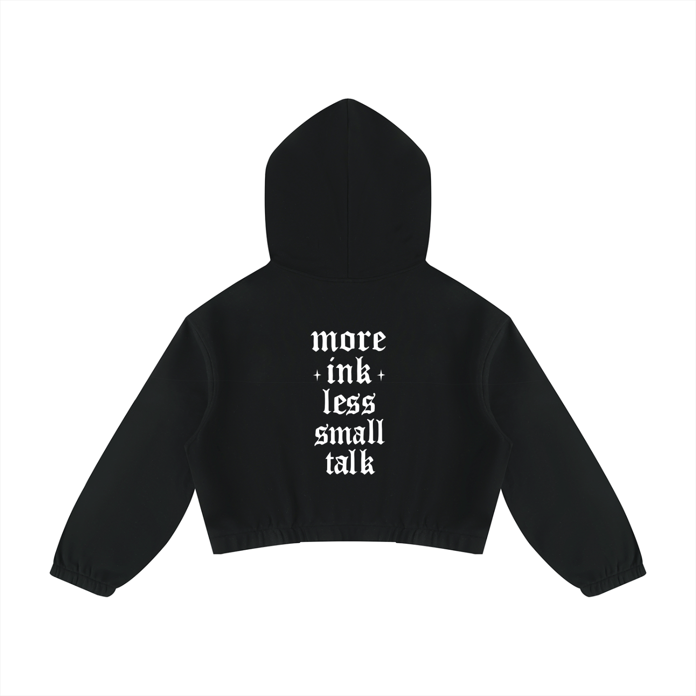 More ink less small talk women's hoodie