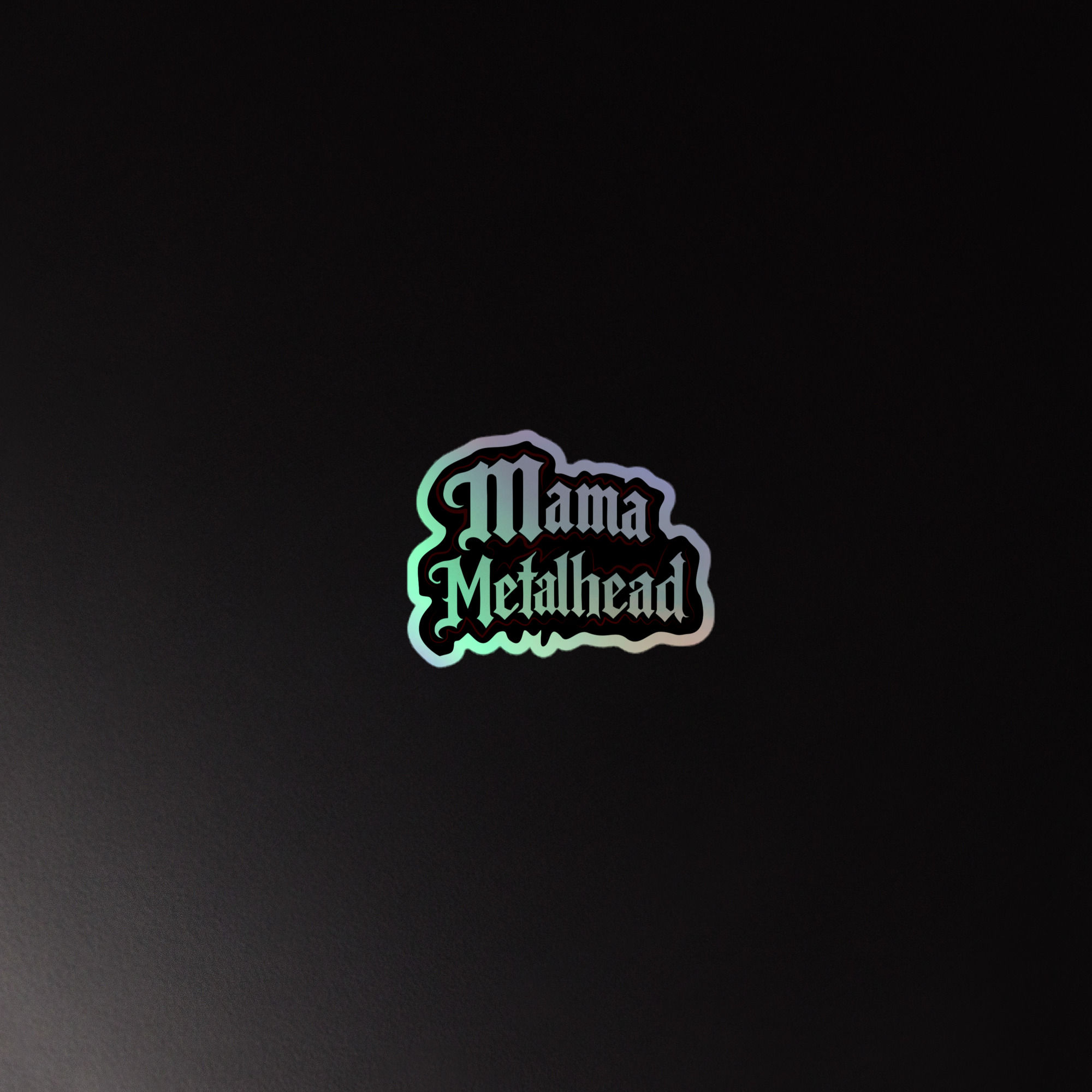 Mama Metalhead holographic sticker