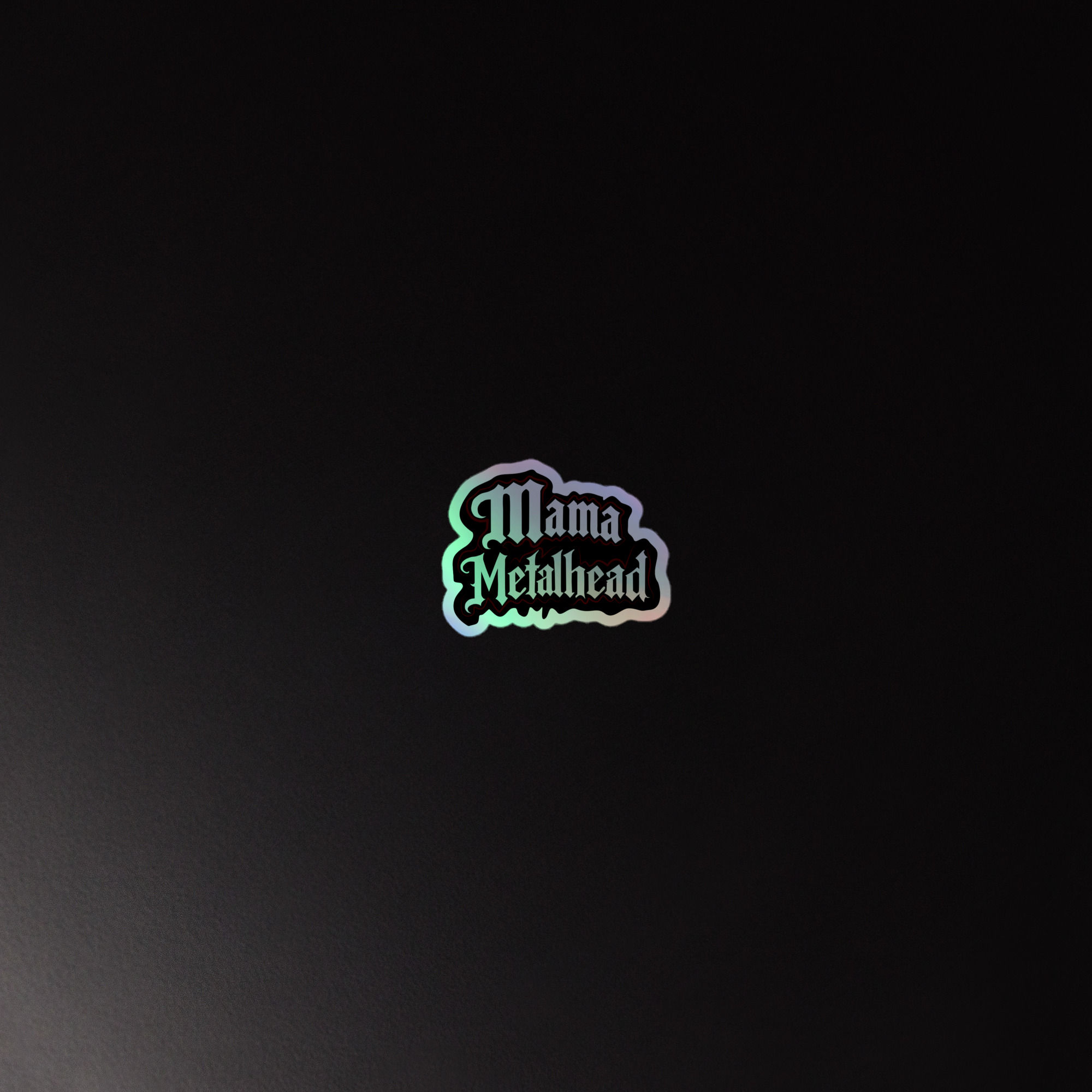 Mama Metalhead holographic sticker