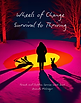 5.Copy of Wheels of Change (8.5 x 11 in) (8.5 x 11 in) (21.59 x 27.94 cm) (21.59 x 27.94