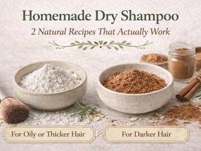 Homemade Dry Shampoo: 2 Simple Natural Recipes That Actually Work