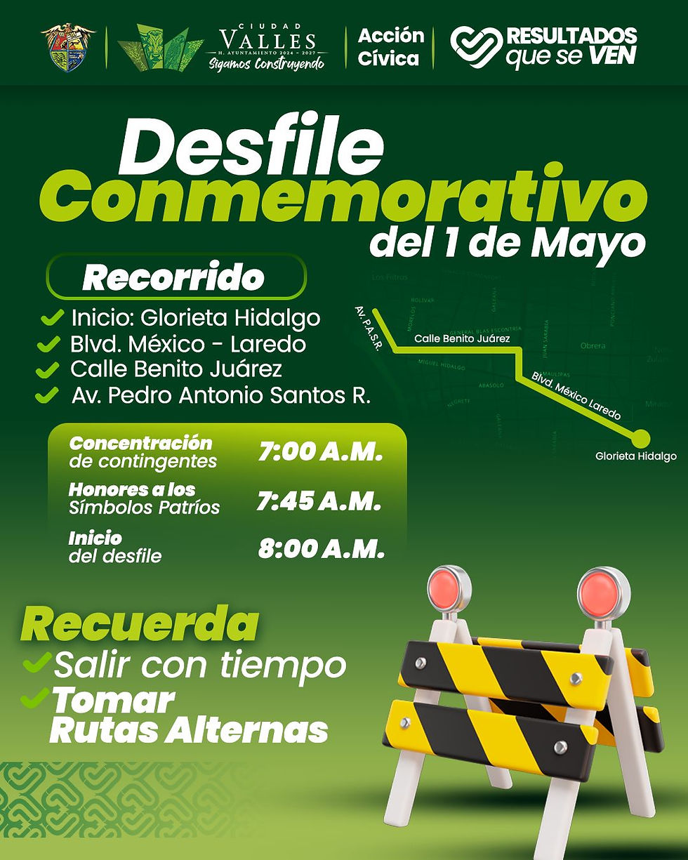 Anuncian cierre de vialidades por desfile del 1 de mayo en Ciudad Valles