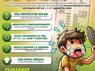 PC Municipal emite recomendaciones preventivas ante incremento de temperaturas