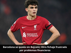 Barcelona se queda sin Bajcetic: Otro fichaje frustrado por problemas financieros