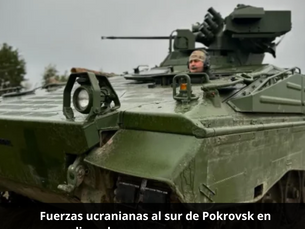 Fuerzas ucranianas al sur de Pokrovsk en peligro de cerco por avance ruso