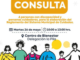 La consulta para el Reglamento del Sistema Municipal de Cuidados llegará hasta La Pila