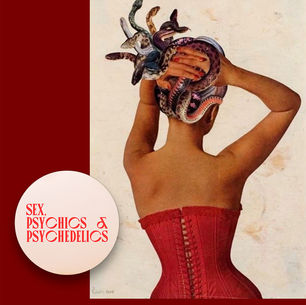 Sex, Psychics, and Psychedelics