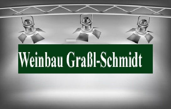 Weinbau_Graßl_Schmidt_Werbung