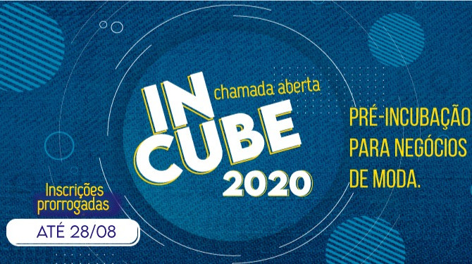 AS VAGAS PARA PROGRAMA DE PRÉ-INCUBAÇÃO PARA NEGÓCIOS DA MODA - REGIÃO AGRESTE DO ESTADO DE PERNAMBU