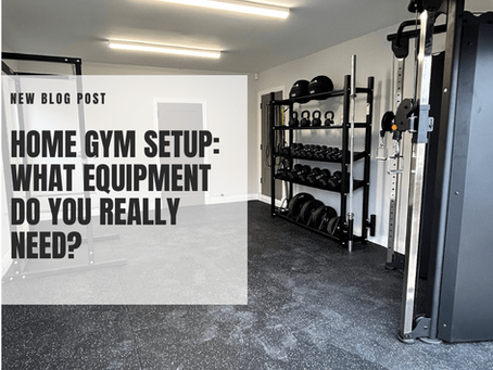 Home Gym Setup: What Equipment Do You Really Need?