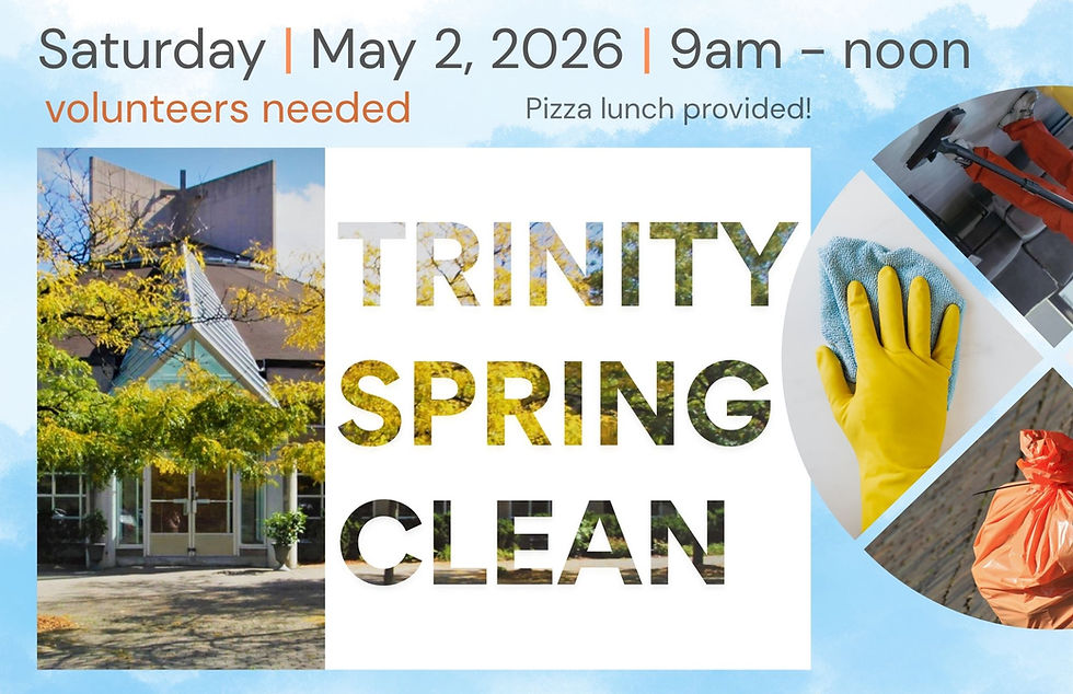 Trinity Spring Clean - 2026!