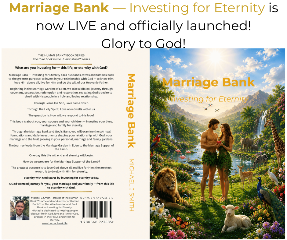 Marriage Bank — Investing for Eternity is now LIVE and officially launched! Glory to God!
