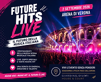 Future Hits Live Arena di Verona 2 Settembre