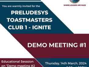 Preludesys Toastmasters Club 1 - Ignite - Demo Meeting 1