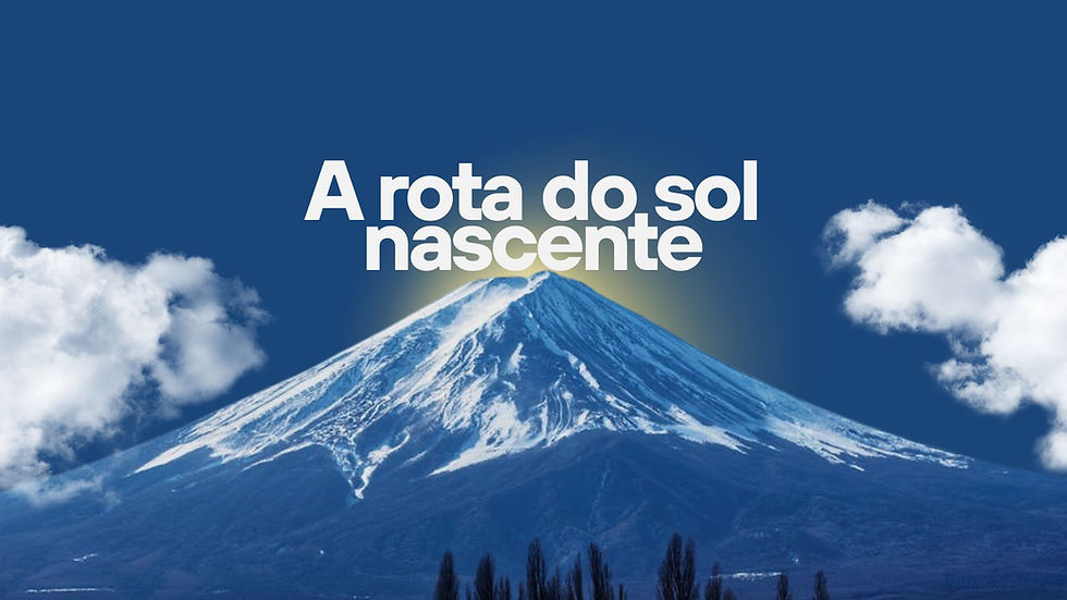 IDEIA rota do sol nascente.jpg