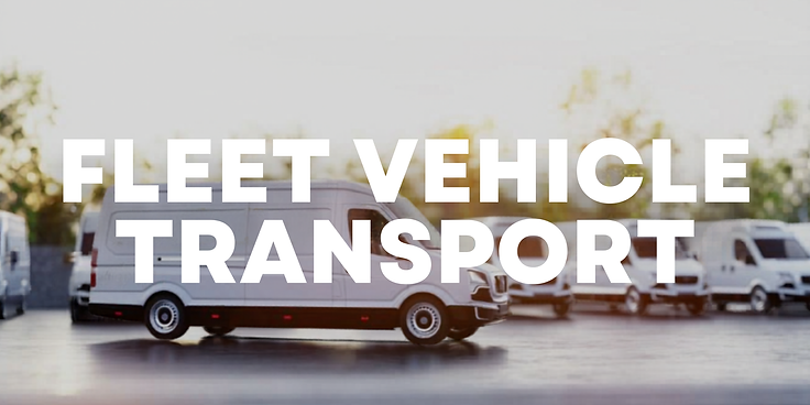 White vans parked in a lot with blurred green trees in the background. Bold white text across the image reads "FLEET VEHICLE TRANSPORT."