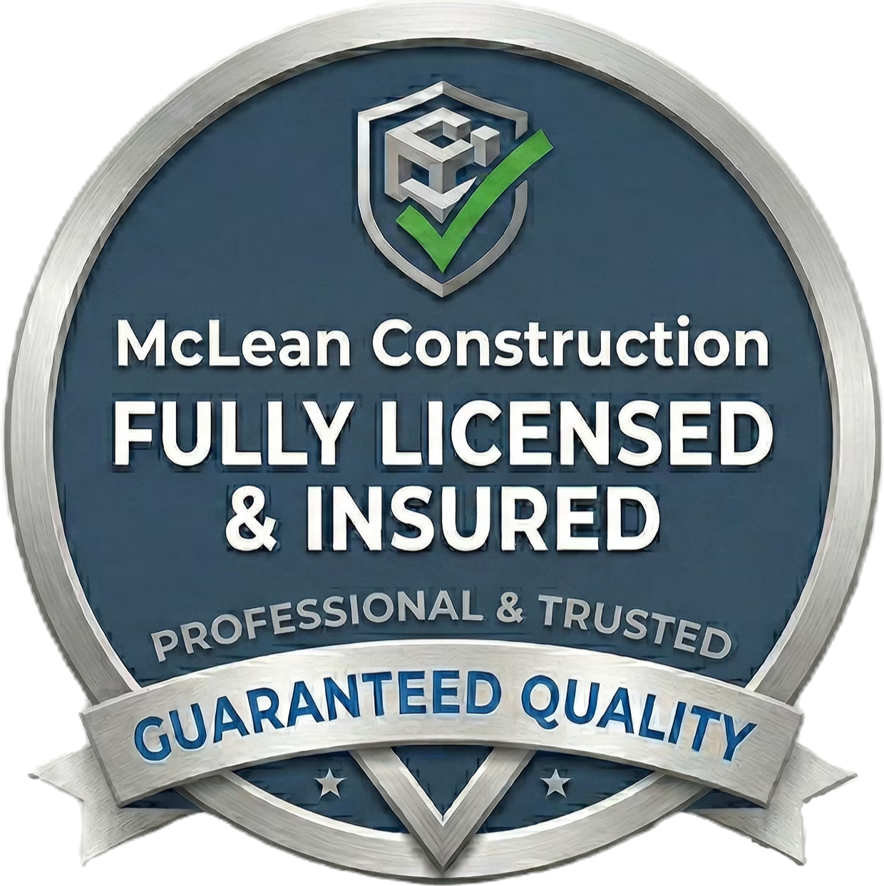 Fully Insured and Licensed Contractor